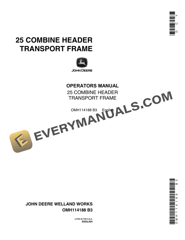 John Deere 25 COMBINE HEADER TRANSPORT FRAME Operator Manual OMH114188 1