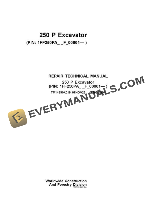 John Deere 250 P Excavator Repair Manual TM14650X019 2 John Deere 250 P Excavator Repair Manual TM14650X019