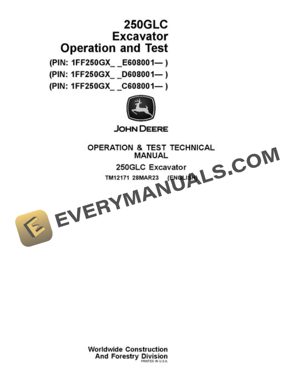 John Deere 250GLC Excavator Test Manual TM12171