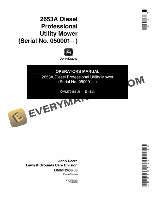 John Deere 2653A Diesel Professional Utility Mower Serial No. 050001– Operator Manual OMMT2456 1