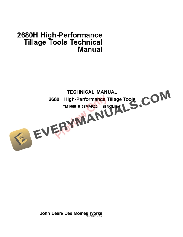 John Deere 2680H High-Performance Tillage Technical Manual TM165519 08MAR22 2 John Deere 2680H High Performance Tillage Technical Manual TM165519 08MAR22 1