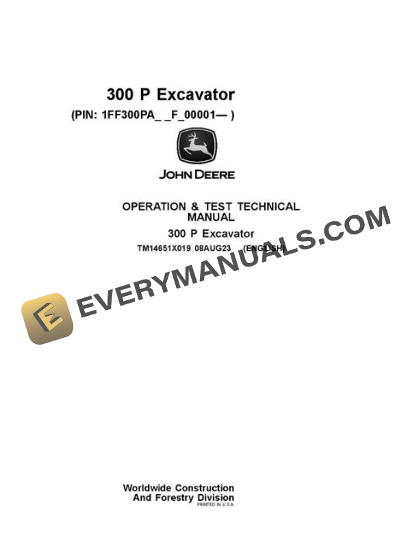John Deere 300 P Excavator Test Manual TM14651X019