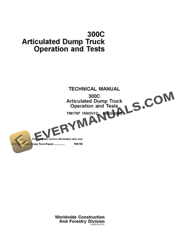 John Deere 300C Articulated Dump Truck Test Manual TM1787