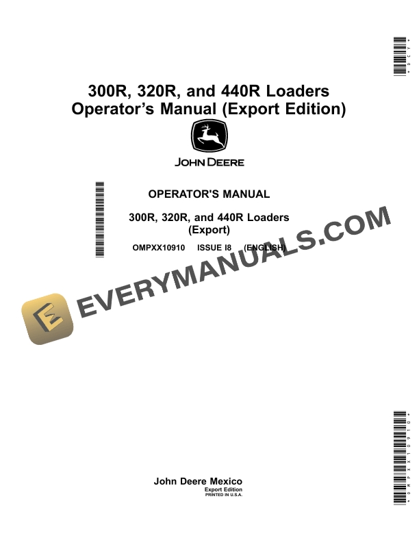 John Deere 300R 320R and 440R Loader Operator Manual OMPXX10910 1