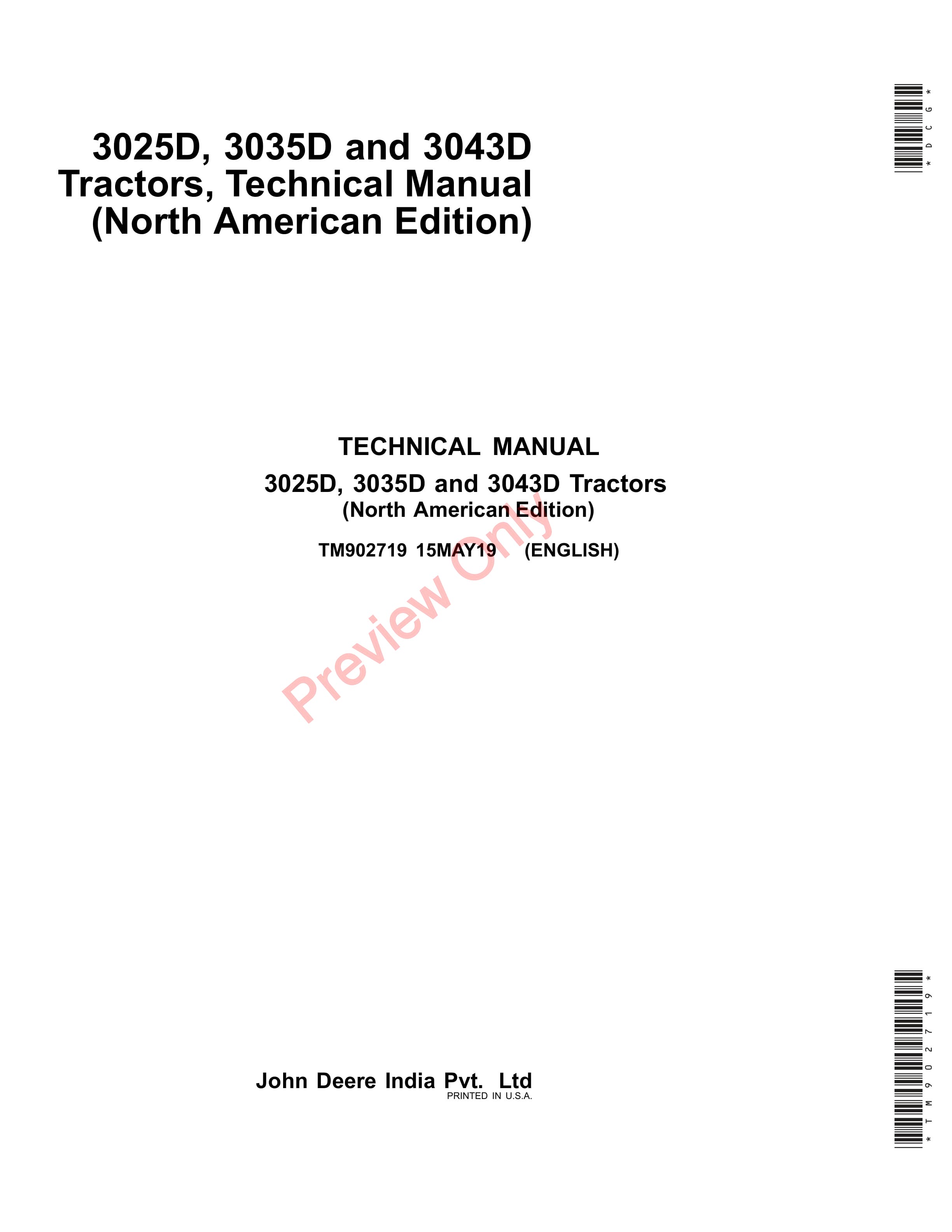 John Deere 3025D 3035D and 3043D Tractors Technical Manual TM902719 15MAY19 1