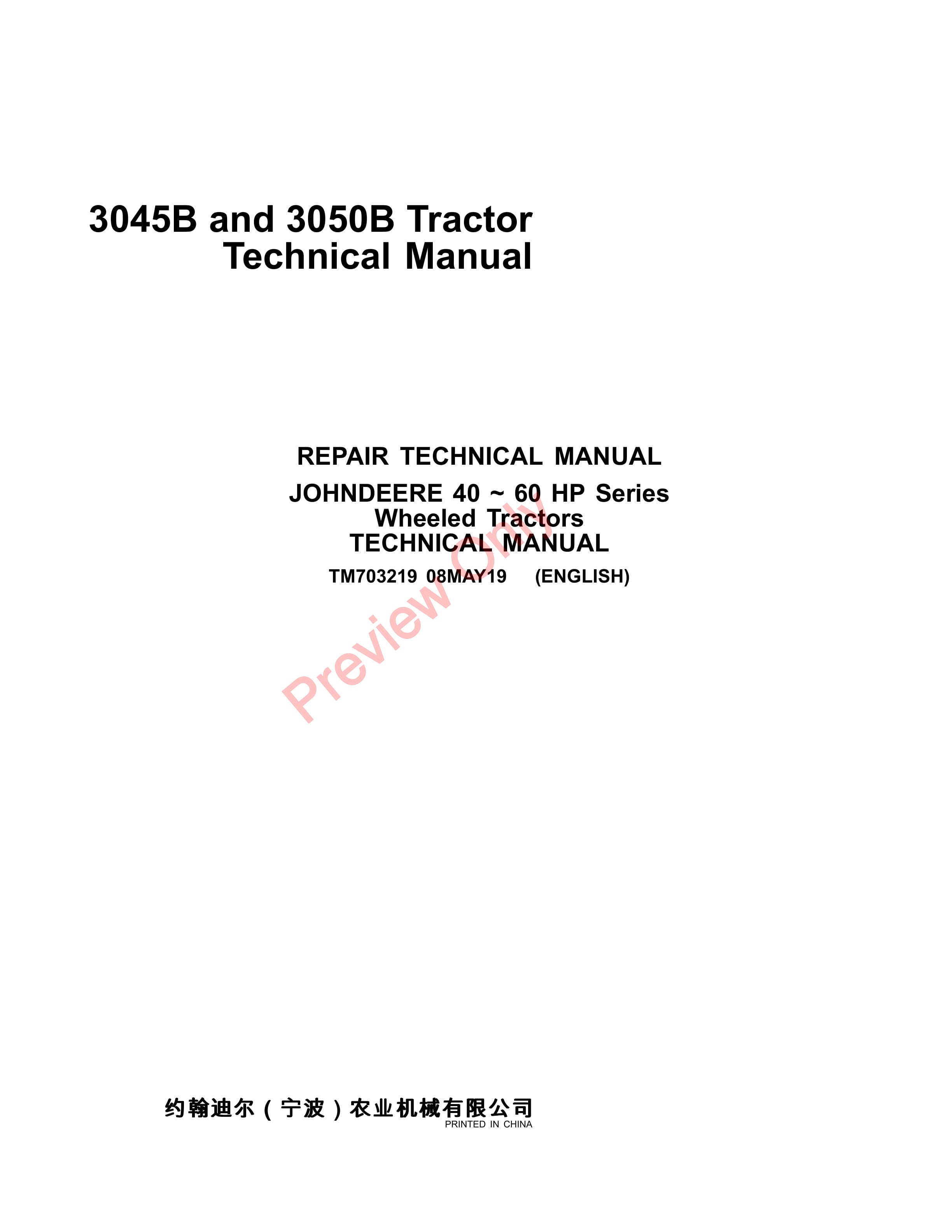 John Deere 3045B and 3050B Tractor Technical Manual TM703219 08MAY19 1