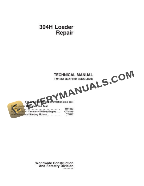 John Deere 304H Loader Repair Manual TM1864 30APR01 PDF