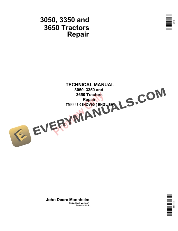 John Deere 3050, 3350 and 3650 Tractors Technical Manual TM4443 01NOV90 2 John Deere 3050 3350 and 3650 Tractors Technical Manual TM4443 01NOV90 1