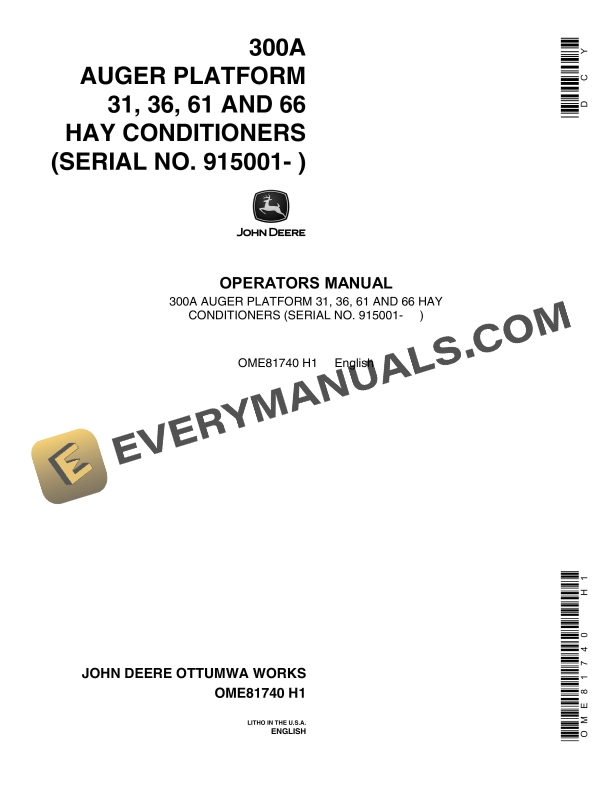 John Deere 31 36 61 AND 66 HAY CONDITIONERS 300A AUGER PLATFORM Operator Manual OME81740 1