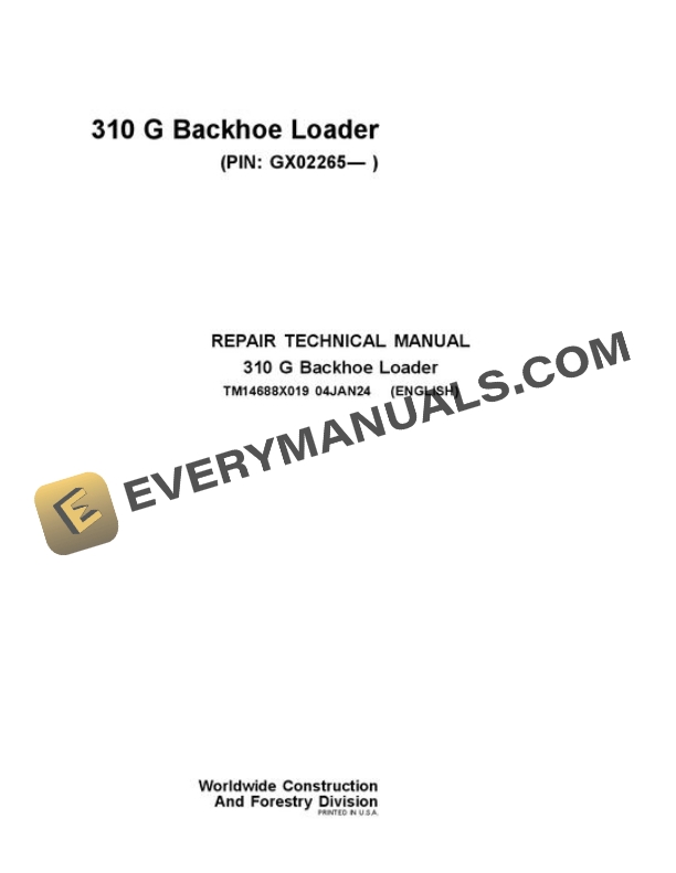 John Deere 310 G Backhoe Loader Repair Manual TM14688X019