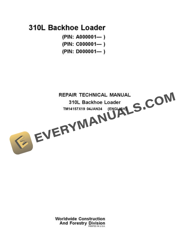 John Deere 310L Backhoe Loader Repair Manual TM14157X19