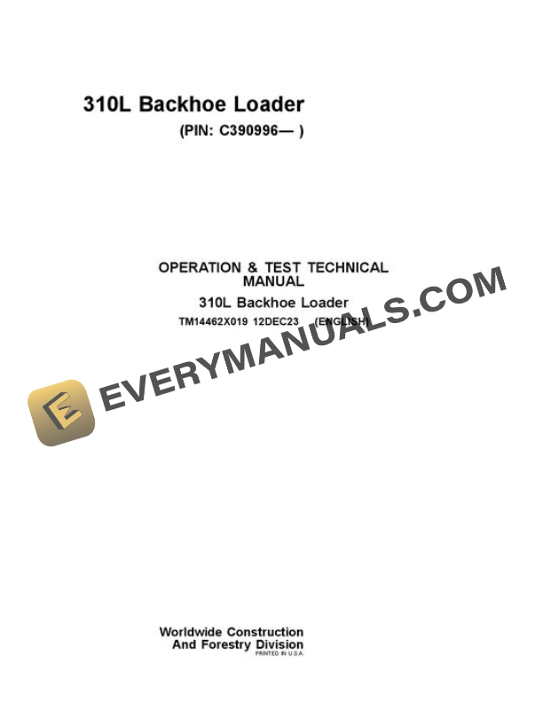 John Deere 310L Backhoe Loader Test Manual TM14462X019
