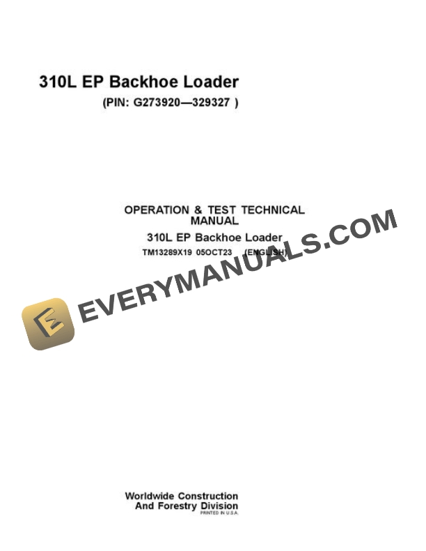 John Deere 310L EP Backhoe Loader Test Manual TM13289X19
