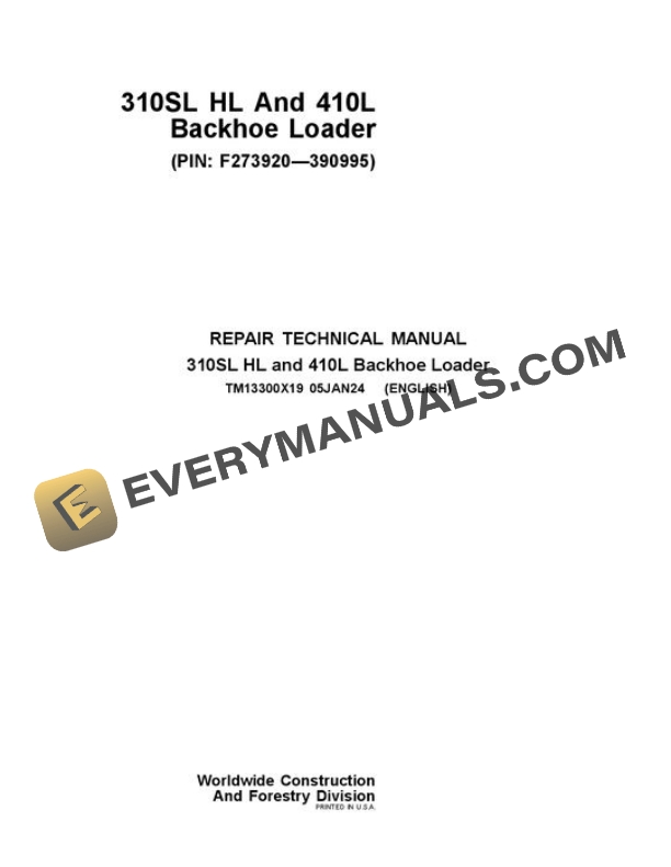 John Deere 310SL HL 410L Backhoe Loader Repair Manual TM13300X19