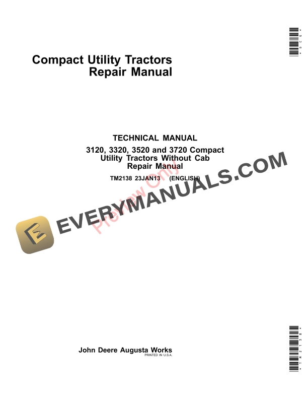 John Deere 3120, 3320, 3520 and 3720 Compact Utility Tractor (wo Cab) Technical Manual TM2138 23JAN13 PDF