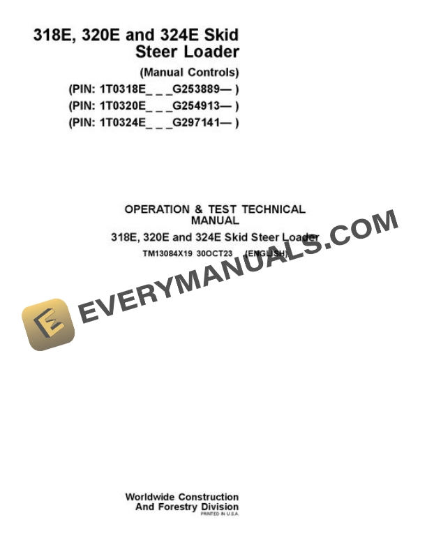 John Deere 318E 320E 324E Skid Steer Test Manual TM13084X19