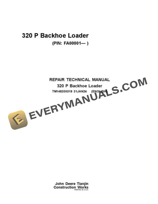 John Deere 320 P Backhoe Loader Repair Manual TM14820X019