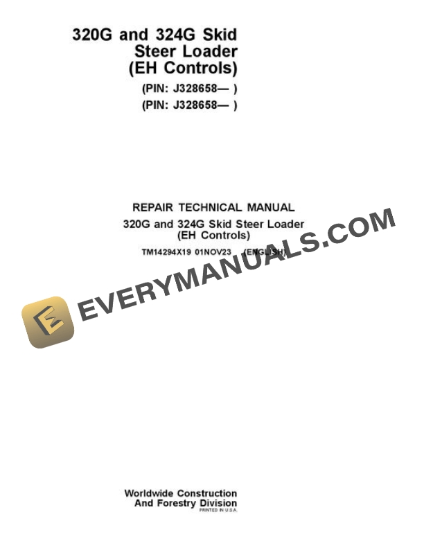 John Deere 320G 324G Skid Steer Repair Manual TM14294X19