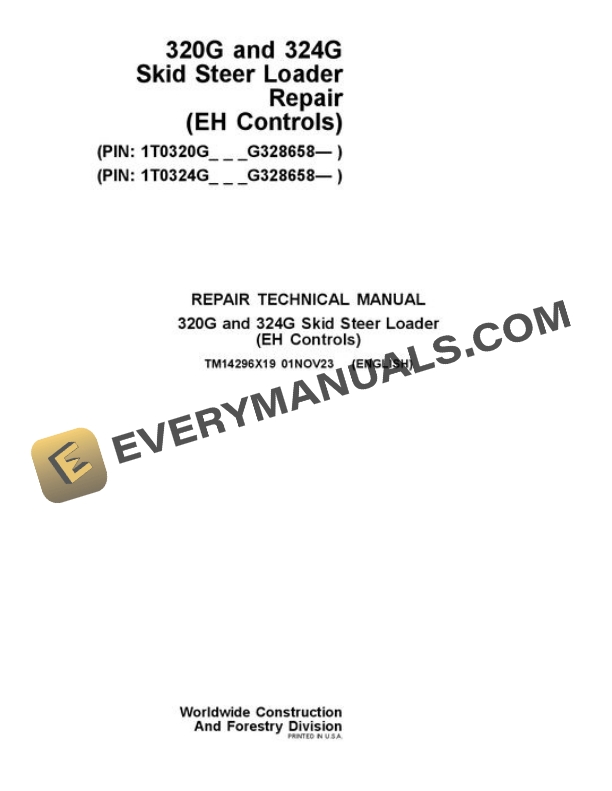 John Deere 320G 324G Skid Steer Repair Manual TM14296X19
