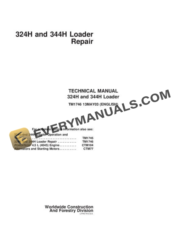 John Deere 324H 344H Loader Repair Manual TM1746