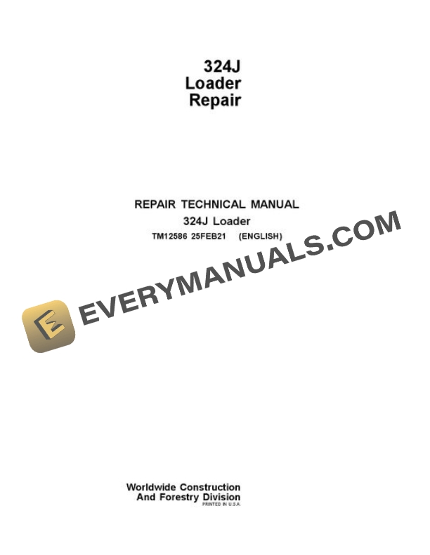 John Deere 324J Loader Repair Manual TM12586