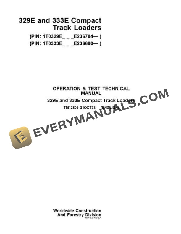 John Deere 329E 333E Compact Track Loader Test Manual TM12805