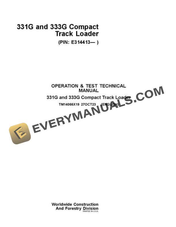 John Deere 331G 333G Skid Steer Test Manual TM14066X19