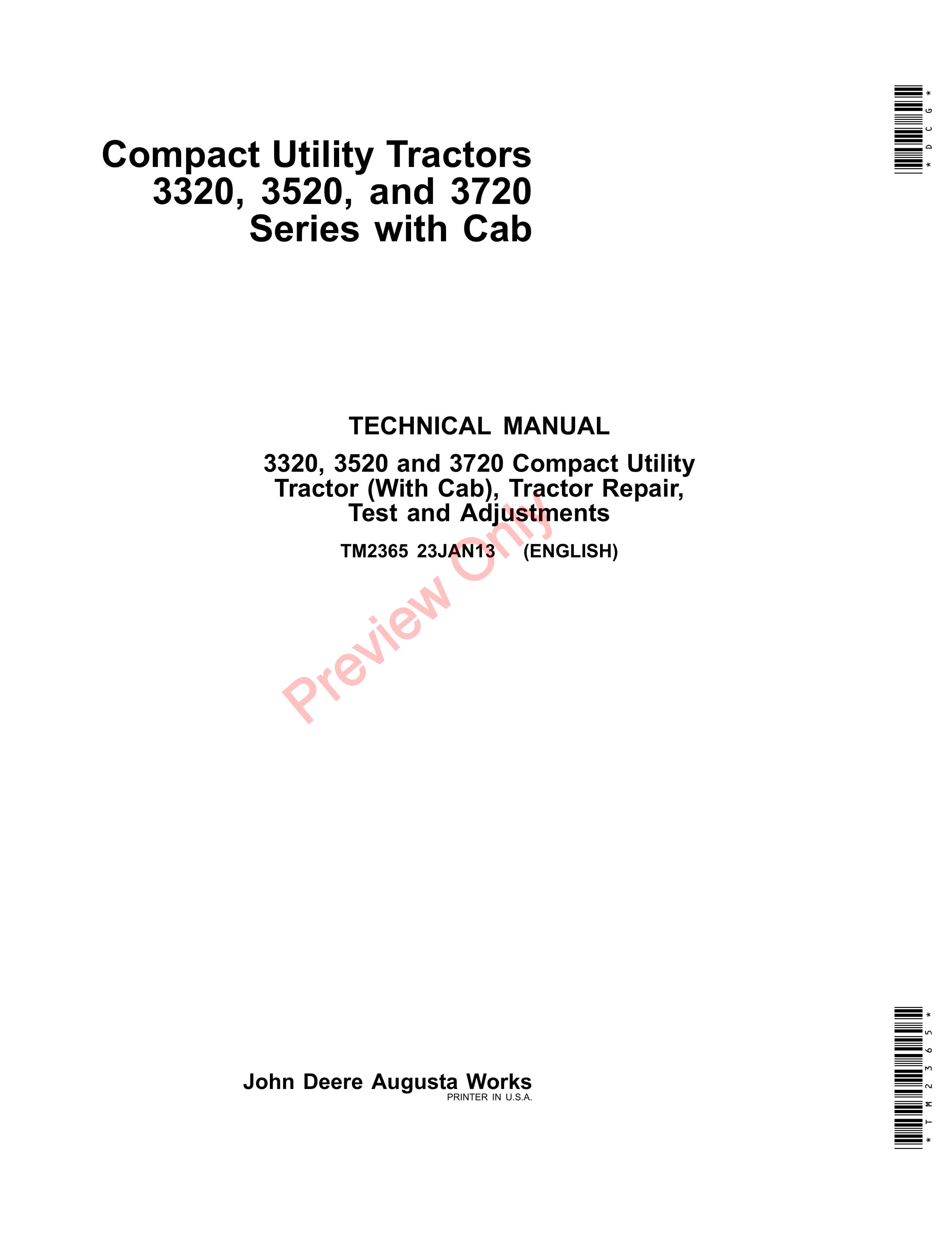 John Deere 3320, 3520 and 3720 Compact Utility Tractors (with Cab) Technical Manual TM2365 23JAN13 PDF