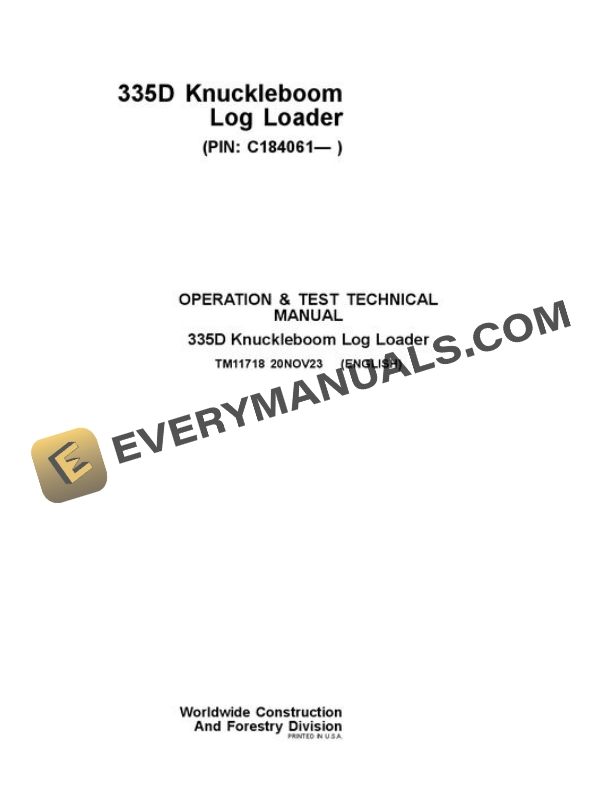 John Deere 335D Knuckleboom Loader Test Manual TM11718