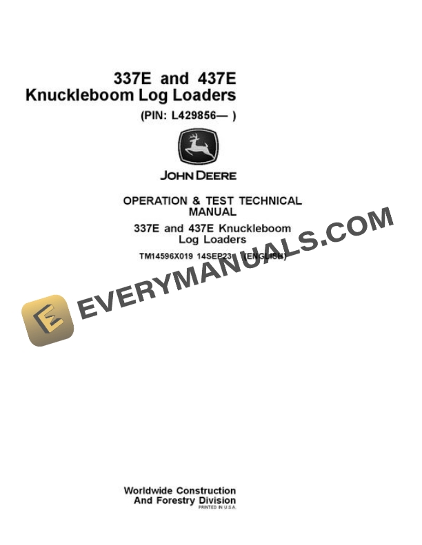 John Deere 337E 437E Knuckleboom Loader Test Manual TM14596X019