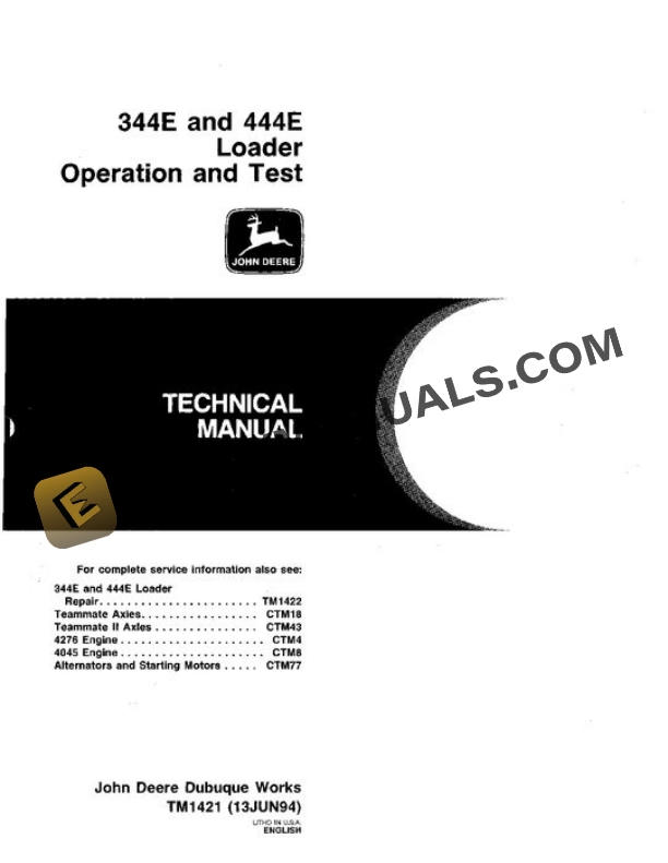 John Deere 344E 444E Loader Test Manual TM1421