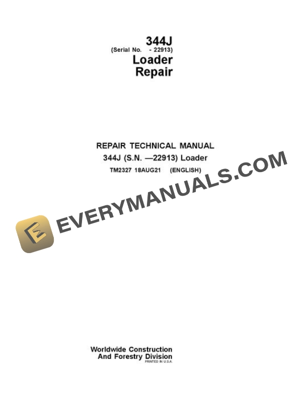 John Deere 344J Loader Repair Manual TM2327