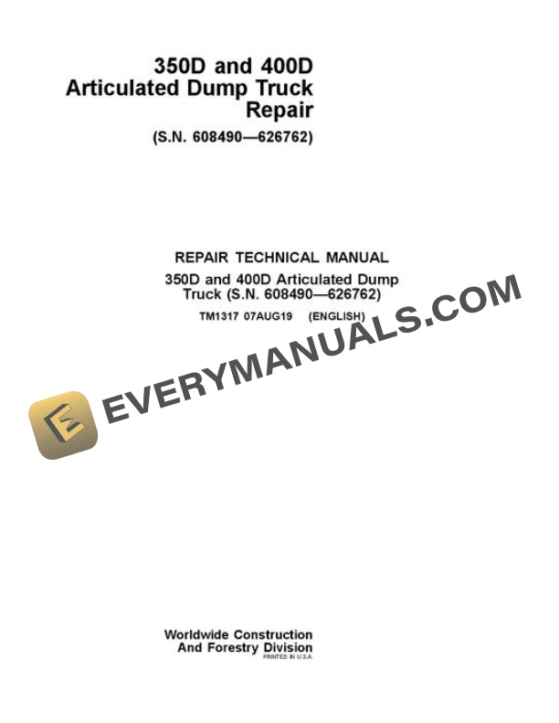 John Deere 350D 400D Articulated Dump Truck Repair Manual TM1317