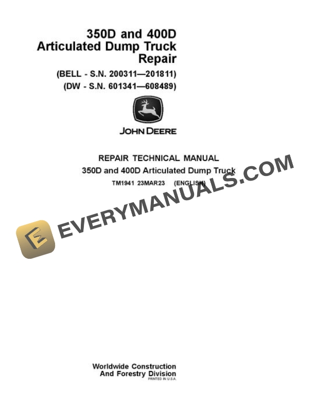 John Deere 350D 400D Articulated Dump Truck Repair Manual TM1941
