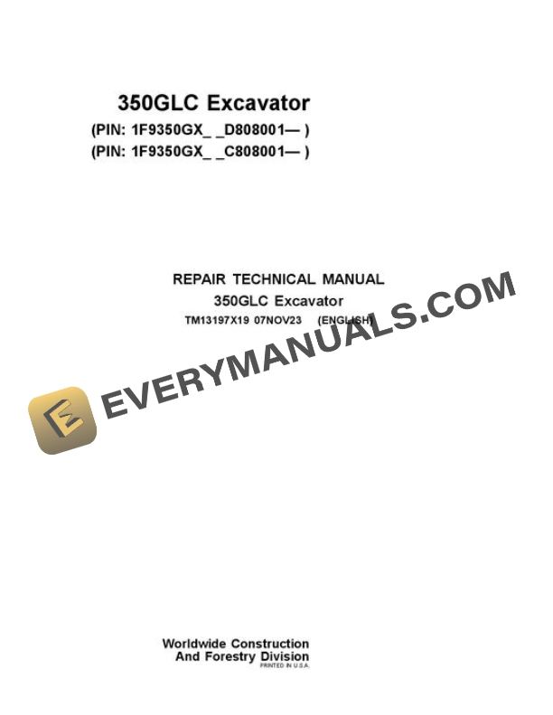 John Deere 350GLC Excavator Repair Manual TM13197X19