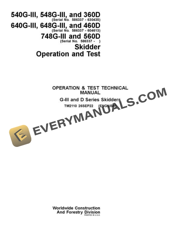 John Deere 360D 460D 560D 540GIII to 748GIII Skidder Test Manual TM2110