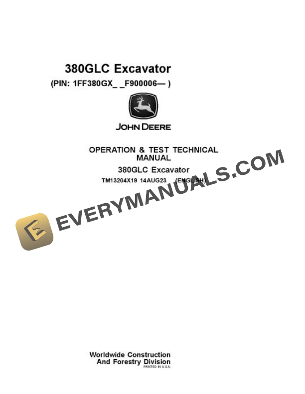 John Deere 380GLC Excavator Test Manual TM13204X19
