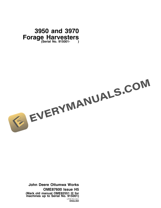 John Deere 3950 and 3970 Forage Harvesters Operator Manual OME87600