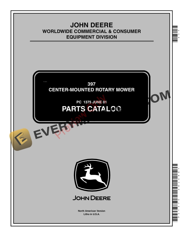 John Deere 397 Center Mounted Rotary Mower Parts Catalog PC1375 28JUN01 1