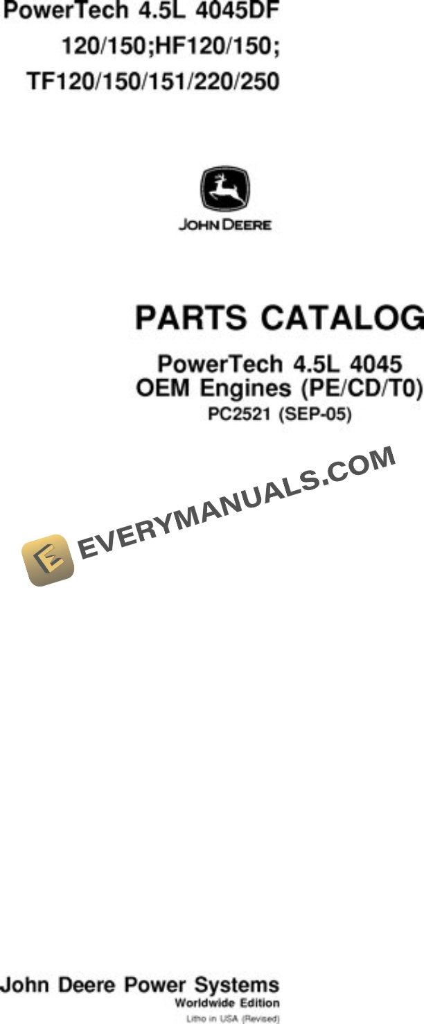 John Deere 4.5L 4045TF250 to 4045TF220 Engine Parts Catalog PC2521
