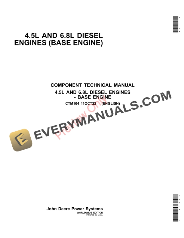 John Deere 4.5L AND 6.8L DIESEL ENGINES (BASE ENGINE) Component Technical Manual CTM104 30MAY23 PDF