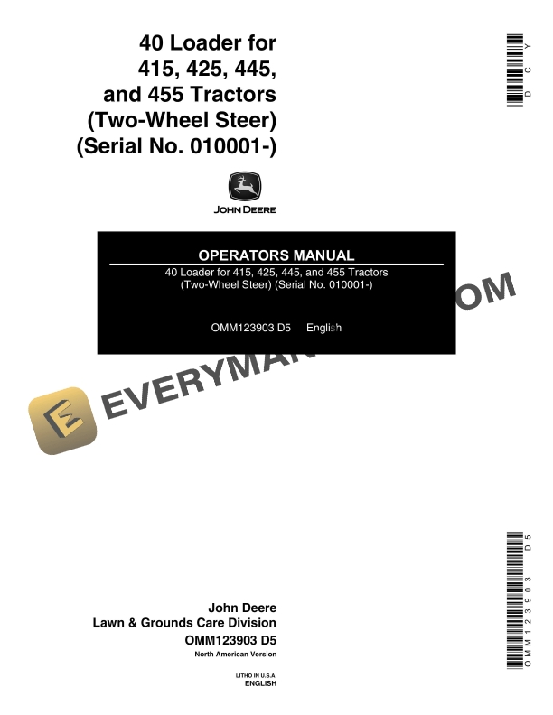 John Deere 40 Loader for 415 425 445 and 455 Tractors Two Operator Manual OMM123903 1