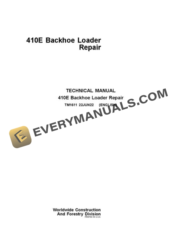 John Deere 410E Backhoe Repair Manual TM1611