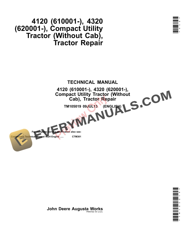 John Deere 4120 (610001-) and 4320 (620001 Component Technical Manual TM105019 09JUL13 PDF