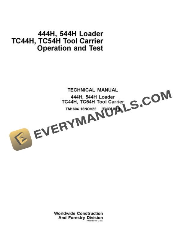 John Deere 444H 544H Loader Test Manual TM1604