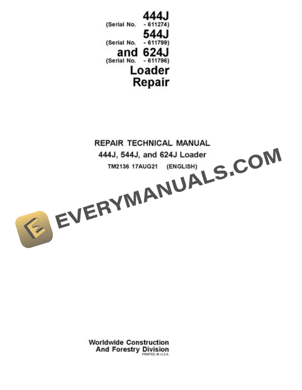 John Deere 444J 544J 624J Loader Repair Manual TM2136