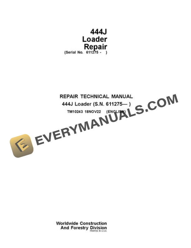 John Deere 444J Loader Repair Manual TM10243