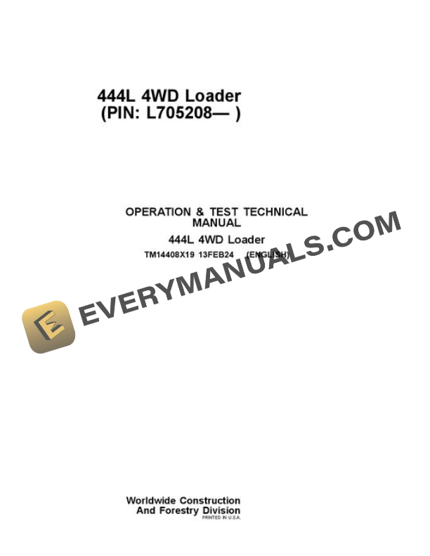 John Deere 444L Loader Test Manual TM14408X19
