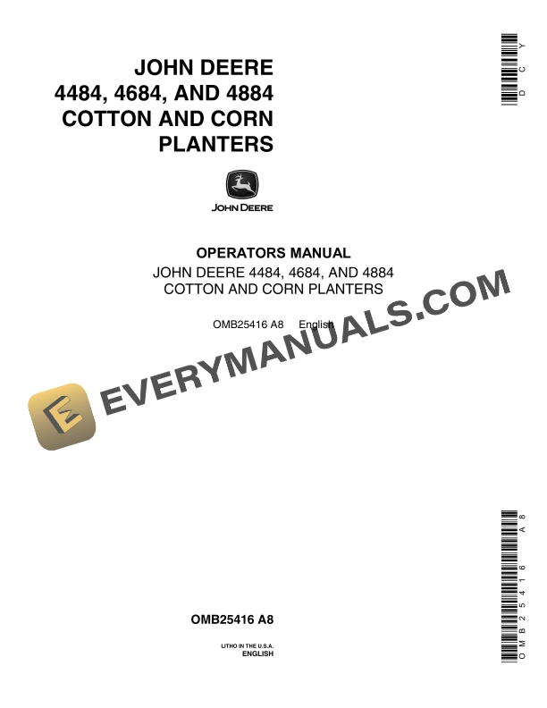John Deere 4484 4684 AND 4884 COTTON AND CORN PLANTER Operator Manual OMB25416 1