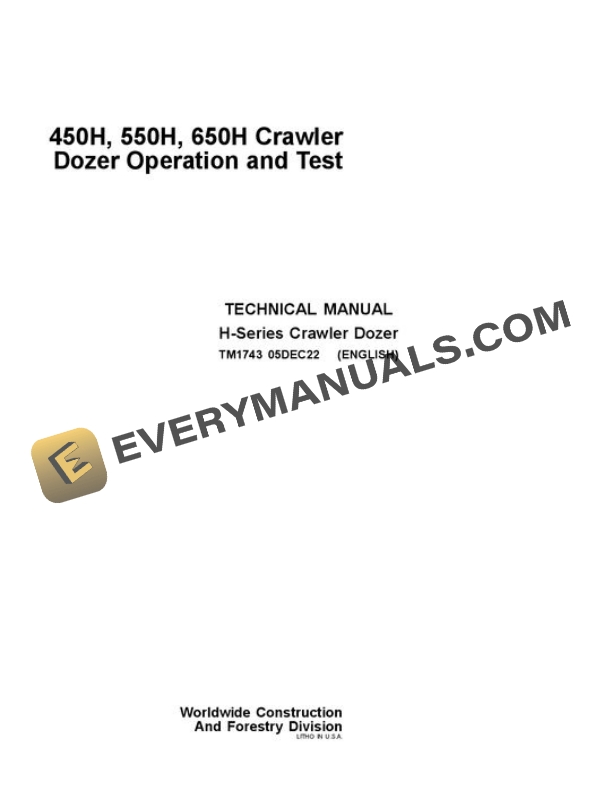 John Deere 450H 550H 650H Crawler Dozer Test Manual TM1743